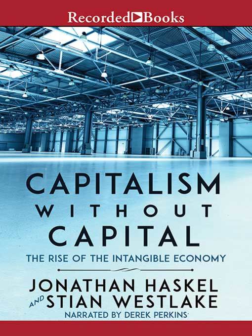 Title details for Capitalism Without Capital by Jonathan Haskel - Wait list